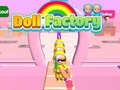 Játék Doll Factory