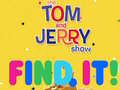 Játék The Tom and Jerry Show Find it!