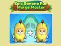 Játék Epic Banana Run: Merge Master 