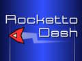 Játék Rocketto Dash