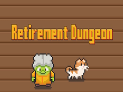 Játék Retirement Dungeon