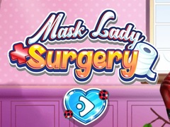 Játék Mask Lady Surgery