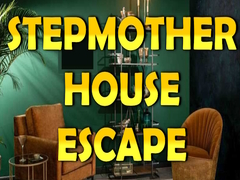 Játék Stepmother House Escape