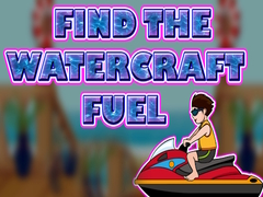 Játék Find The Watercraft Fuel