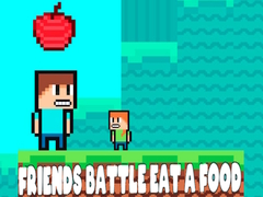 Játék Friends Battle Eat A Food