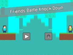 Játék Friends Battle Knock Down