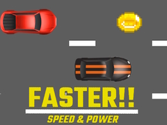 Játék Faster!! Speed & Power