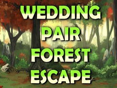 Játék Wedding Pair Forest Escape