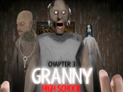 Játék Granny Chapter 3 High School