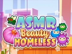 Játék ASMR Beauty Homeless