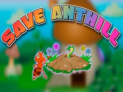 Játék Save Anthill