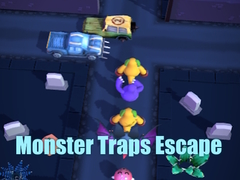 Játék Monster Traps Escape