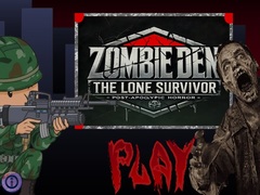 Játék Zombie Den: The Lone Survivor