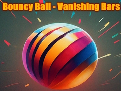 Játék Bouncy Ball - Vanishing Bars 