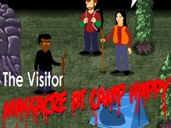 Játék The Visitor: Massacre at Camp Happy