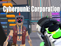 Játék Cyberpunk: Corporation