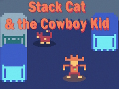 Játék Stack Cat & the Cowboy Kid