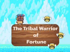 Játék The Tribal Warrior Of Fortune