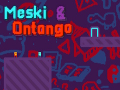 Játék Meski & Ontango