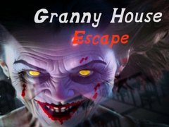 Játék Granny House Escape