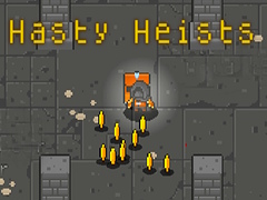 Játék Hasty Heists