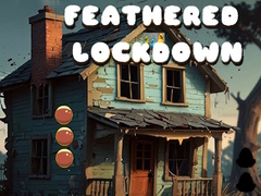 Játék Feathered Lockdown