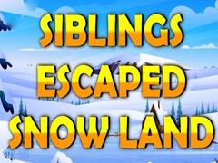 Játék Siblings Escaped Snow Land