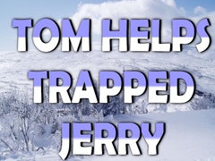 Játék Tom Helps Trapped Jerry