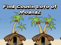 Játék Find Cousin Loto of Moana2