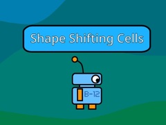 Játék Shape Shifting Cells