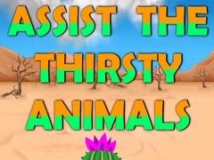 Játék Assist The Thirsty Animals