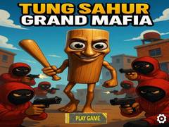 Játék Tung Sahur Grand Mafia
