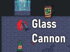 Játék Glass Cannon