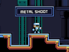 Játék Metal Shoot