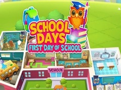 Játék School Days First Day Of School