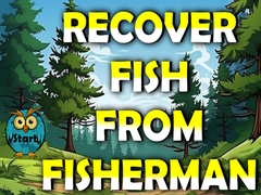 Játék Recover Fish From Fisherman