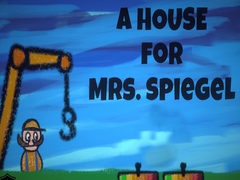 Játék A House for Mrs. Spiegel