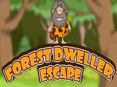 Játék Forest Dweller Escape