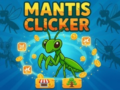 Játék Mantis Clicker