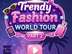 Játék Trendy Fashion: World Tour Part 2