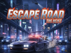 Játék Escape Road The Heist