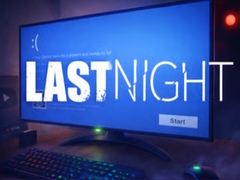 Játék LAST NIGHT!