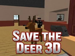 Játék Save the Deer 3D