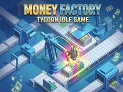 Játék Money Factory: Tycoon Idle Game