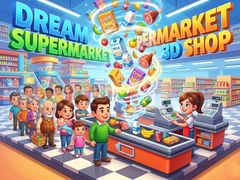 Játék Dream Supermarket 3D Shop