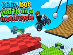 Játék Obby, but you're on a motorcycle