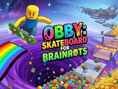 Játék Obby: Skateboard for Brainrots