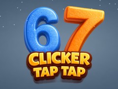 Játék 67 Clicker Tap Tap