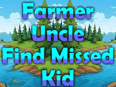 Játék Farmer Uncle Find Missed Kid