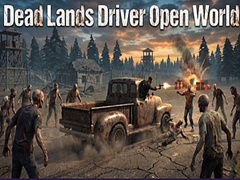 Játék Dead Lands Driver Open World
